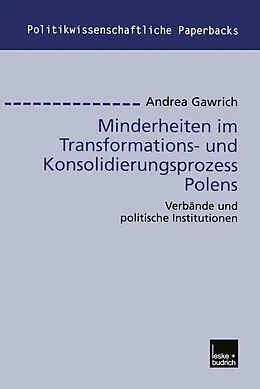 E-Book (pdf) Minderheiten im Transformations- und Konsolidierungsprozess Polens von Andrea Gawrich