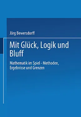 E-Book (pdf) Glück, Logik und Bluff von Jörg Bewersdorff