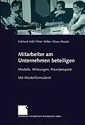 E-Book (pdf) Mitarbeiter am Unternehmen beteiligen von Eckhard Voß, Peter Wilke, Klaus Maack