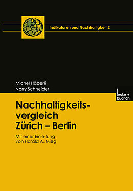 E-Book (pdf) Nachhaltigkeitsvergleich Zürich  Berlin von Michel Häberli, Norry Schneider