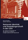 E-Book (pdf) Nationale Identität und Staatsbürgerschaft in den USA von Hans Vorländer, Dietrich Herrmann
