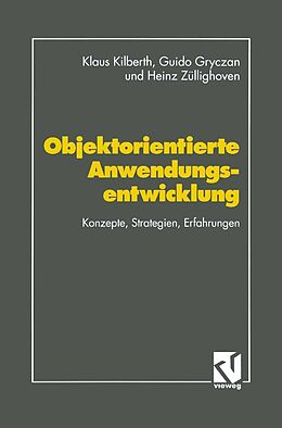 E-Book (pdf) Objektorientierte Anwendungsentwicklung von Guido Gryczan, Heinz Züllighoven