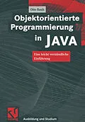 E-Book (pdf) Objektorientierte Programmierung in JAVA von Otto Rauh