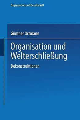 E-Book (pdf) Organisation und Welterschließung von Günther Ortmann
