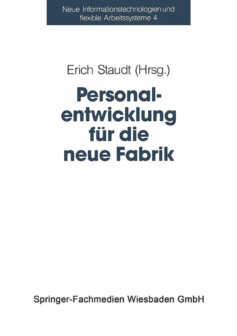 Personalentwicklung für die neue Fabrik