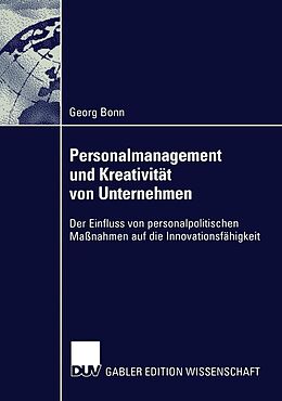 E-Book (pdf) Personalmanagement und Kreativität von Unternehmen von Georg Bonn