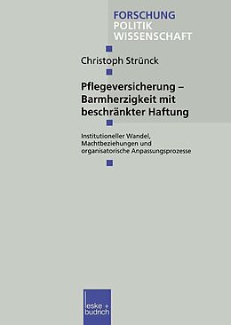 E-Book (pdf) Pflegeversicherung  Barmherzigkeit mit beschränkter Haftung von Christoph Strünck