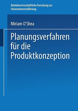 E-Book (pdf) Planungsverfahren für die Produktkonzeption von Miriam O´Shea