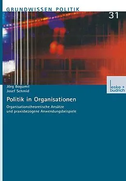 E-Book (pdf) Politik in Organisationen von Jörg Bogumil, Josef Schmid