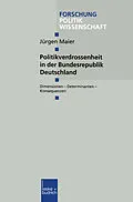 E-Book (pdf) Politikverdrossenheit in der Bundesrepublik Deutschland von Jürgen Maier