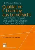 E-Book (pdf) Qualität im E-Learning aus Lernersicht von Ulf-Daniel Ehlers