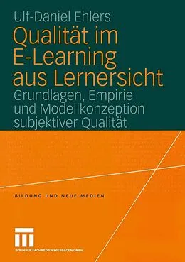 E-Book (pdf) Qualität im E-Learning aus Lernersicht von Ulf-Daniel Ehlers