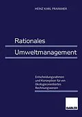 E-Book (pdf) Rationales Umweltmanagement von Heinz Karl Prammer