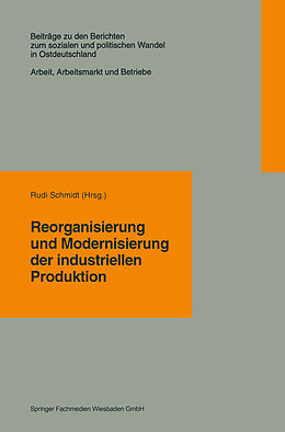 Kartonierter Einband Reorganisierung und Modernisierung der industriellen Produktion von 