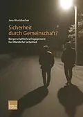E-Book (pdf) Sicherheit durch Gemeinschaft? von Jens Wurtzbacher