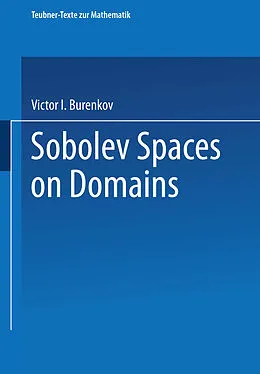 E-Book (pdf) Sobolev Spaces on Domains von Victor I. Burenkov
