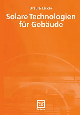 E-Book (pdf) Solare Technologien für Gebäude von Ursula Eicker