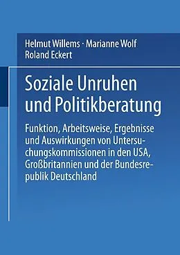 E-Book (pdf) Soziale Unruhen und Politikberatung von Helmut Willems, Marianne Wolf, Roland Eckert