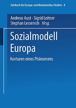 E-Book (pdf) Sozialmodell Europa von Andreas Aust, Sigrid Leitner, Stephan Lessenich