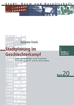 E-Book (pdf) Stadtplanung im Geschlechterkampf von Susanne Frank