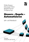 E-Book (pdf) Steuern - Regeln - Automatisieren von Walter Kaspers, Wolfgang Vogt, Hans-Jürgen Küfner