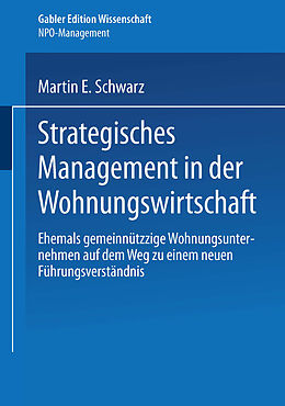 E-Book (pdf) Strategisches Management in der Wohnungswirtschaft von Martin E. Schwarz