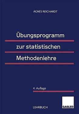 E-Book (pdf) Übungsprogramm zur statistischen Methodenlehre von Agnes Reichardt