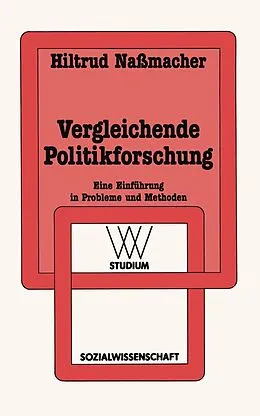E-Book (pdf) Vergleichende Politikforschung von Hiltrud Nassmacher