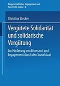 E-Book (pdf) Vergütete Solidarität und solidarische Vergütung von Christina Stecker