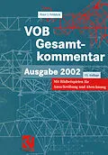 E-Book (pdf) VOB Vergabe- und Vertragsordnung für Bauleistungen - Gesamtkommentar von Peter Fröhlich
