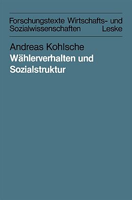 E-Book (pdf) Wählerverhalten und Sozialstruktur in Schleswig-Holstein und Hamburg von 1947 bis 1983 von 