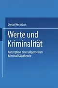 E-Book (pdf) Werte und Kriminalität von Dieter Hermann