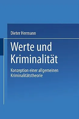 E-Book (pdf) Werte und Kriminalität von Dieter Hermann