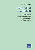 E-Book (pdf) Zentralität und Inhalt von Stefan Huber