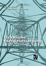 E-Book (pdf) Elektrische Energieversorgung von Klaus Heuck, Klaus-Dieter Dettmann