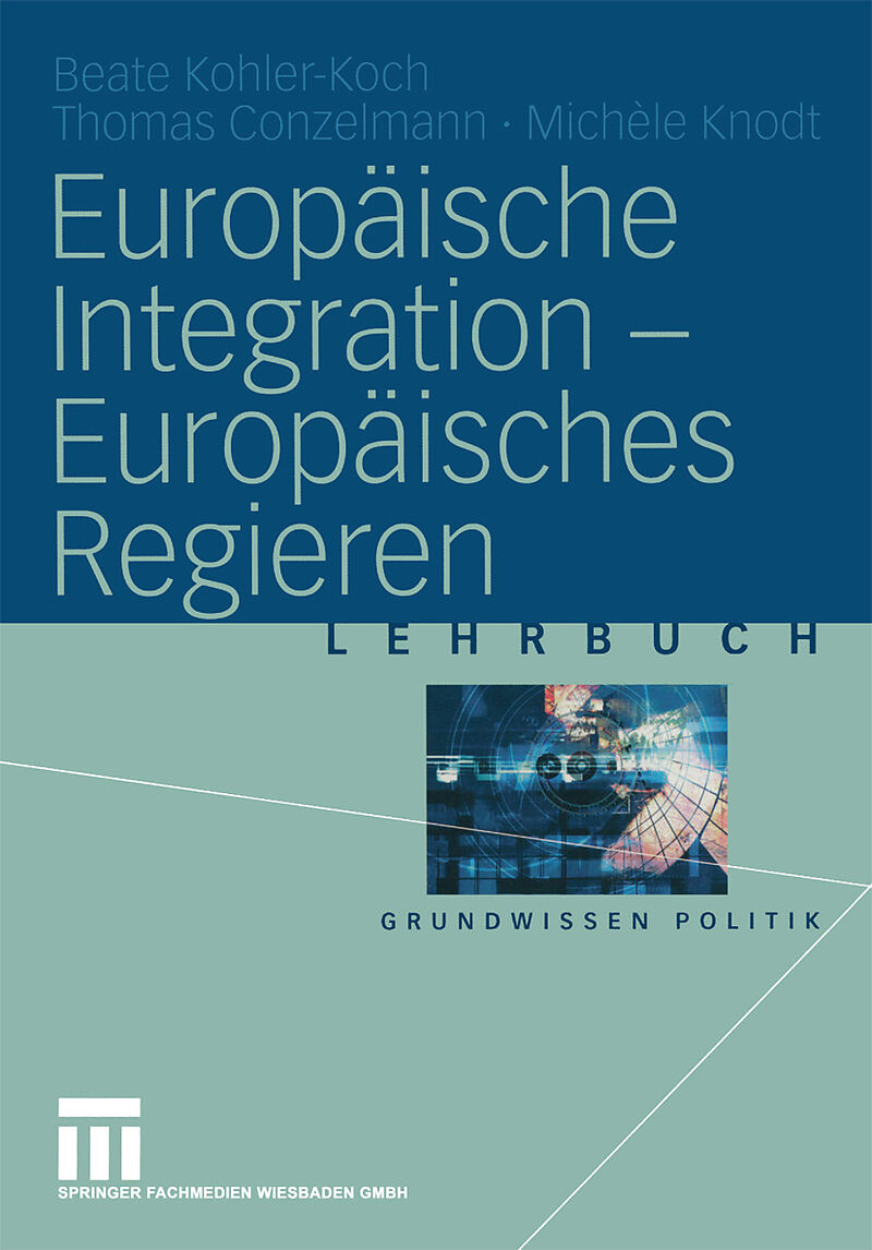Europäische Integration  Europäisches Regieren