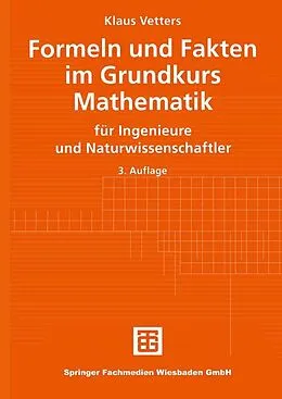 E-Book (pdf) Formeln und Fakten im Grundkurs Mathematik von Klaus Vetters