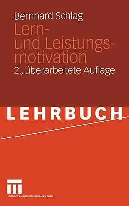 E-Book (pdf) Lern- und Leistungsmotivation von Bernhard Schlag