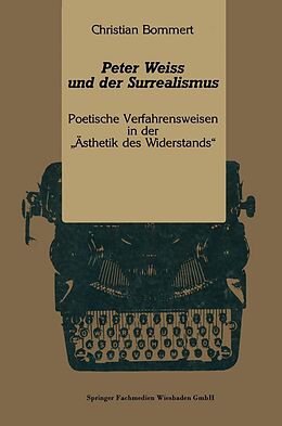 E-Book (pdf) Peter Weiss und der Surrealismus von Christian Bommert