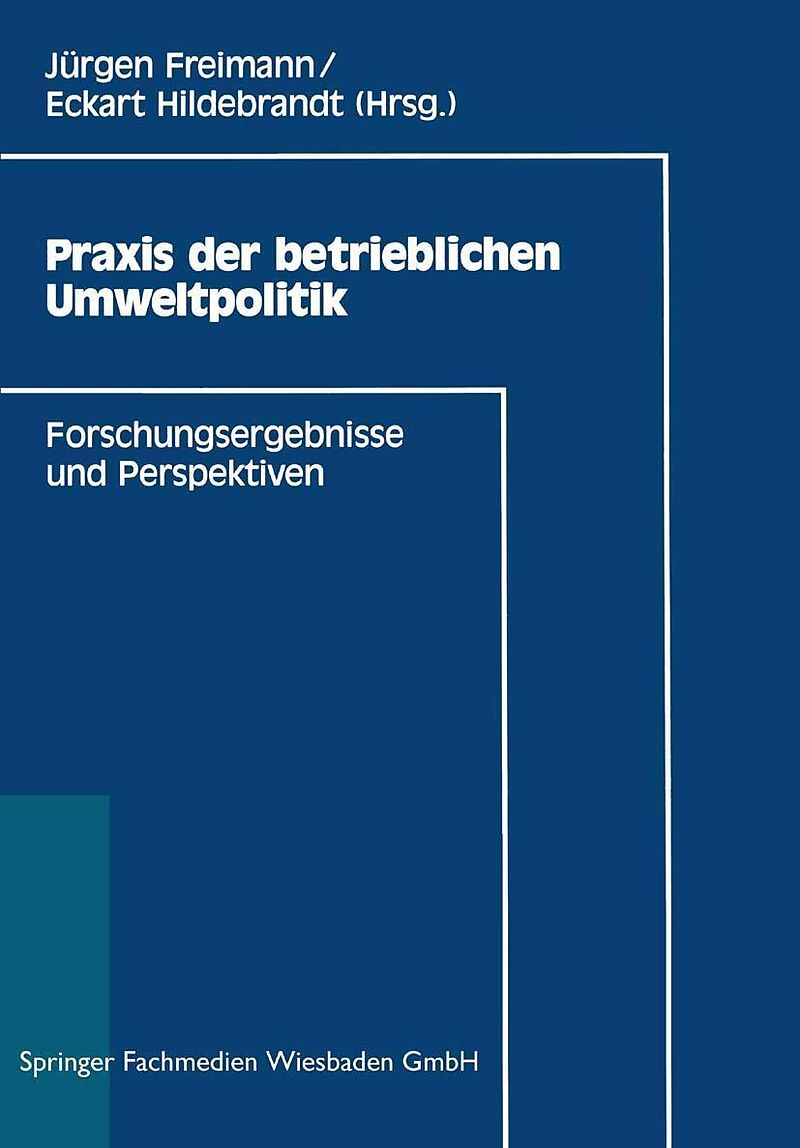 Praxis der betrieblichen Umweltpolitik