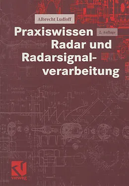 E-Book (pdf) Praxiswissen Radar und Radarsignalverarbeitung von Albrecht K. Ludloff