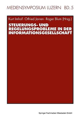 E-Book (pdf) Steuerungs- und Regelungsprobleme in der Informationsgesellschaft von 
