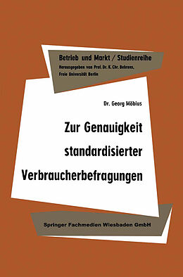 Kartonierter Einband Zur Genauigkeit standardisierter Verbraucherbefragungen von Georg Möbius