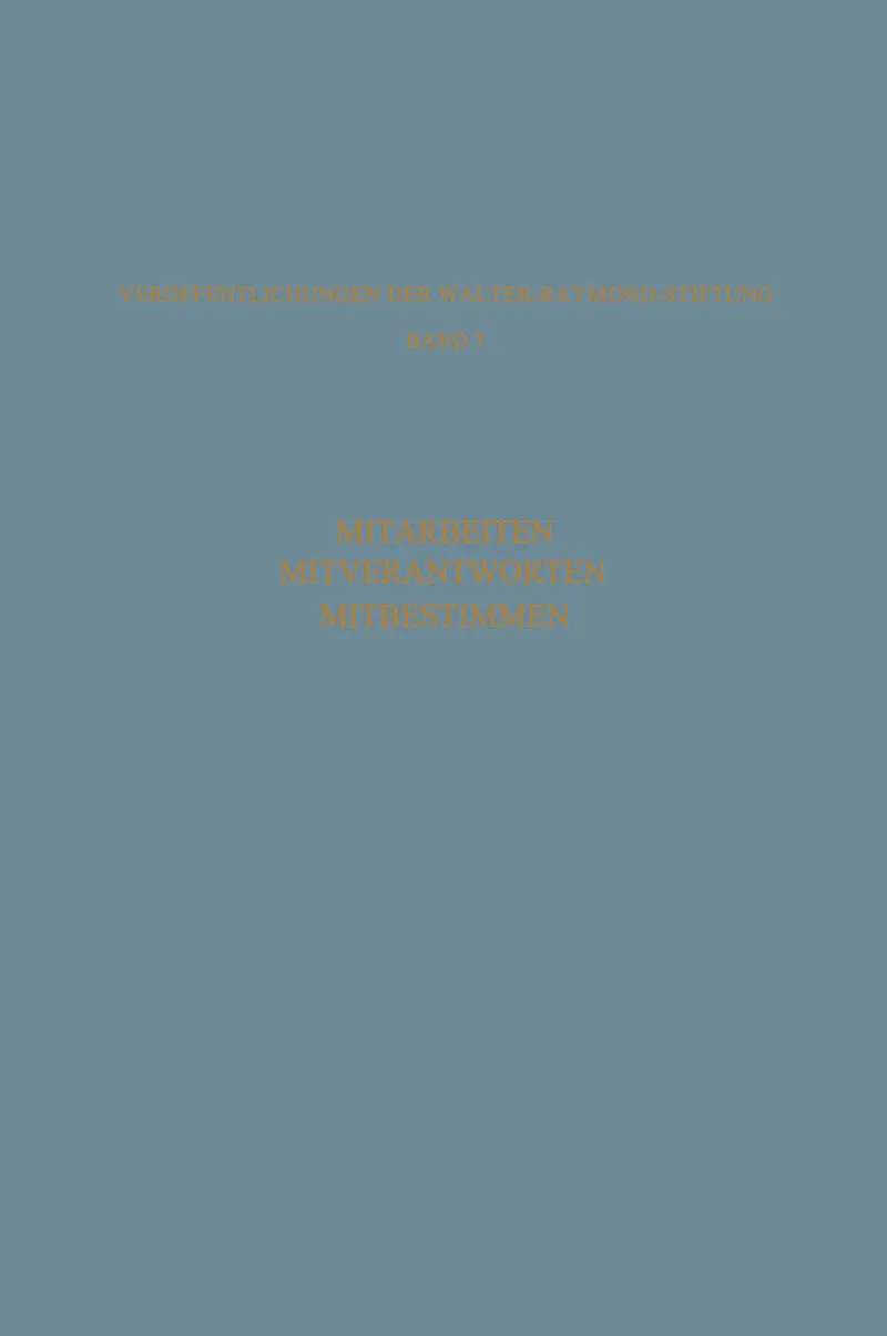 Mitarbeiten Mitverantworten Mitbestimmen
