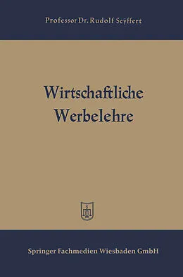 E-Book (pdf) Wirtschaftliche Werbelehre von Rudolf Seyffert
