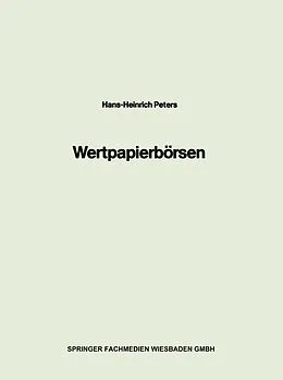 E-Book (pdf) Wertpapierbörsen von Hans Heinrich Peters