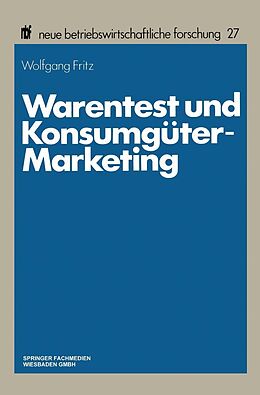 E-Book (pdf) Warentest und Konsumgüter-Marketing von Wolfgang Fritz