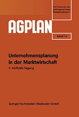 E-Book (pdf) Unternehmensplanung in der Marktwirtschaft von Josef Fuchs, Min.-Dir. Dr. Fr. Schiettinger, Dr. e. h. E. W. Mommsen