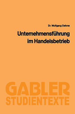 E-Book (pdf) Unternehmensführung im Handelsbetrieb von Wolfgang Oehme