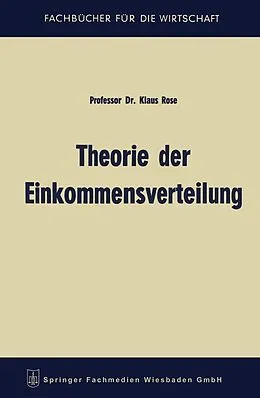E-Book (pdf) Theorie der Einkommensverteilung von Klaus Rose